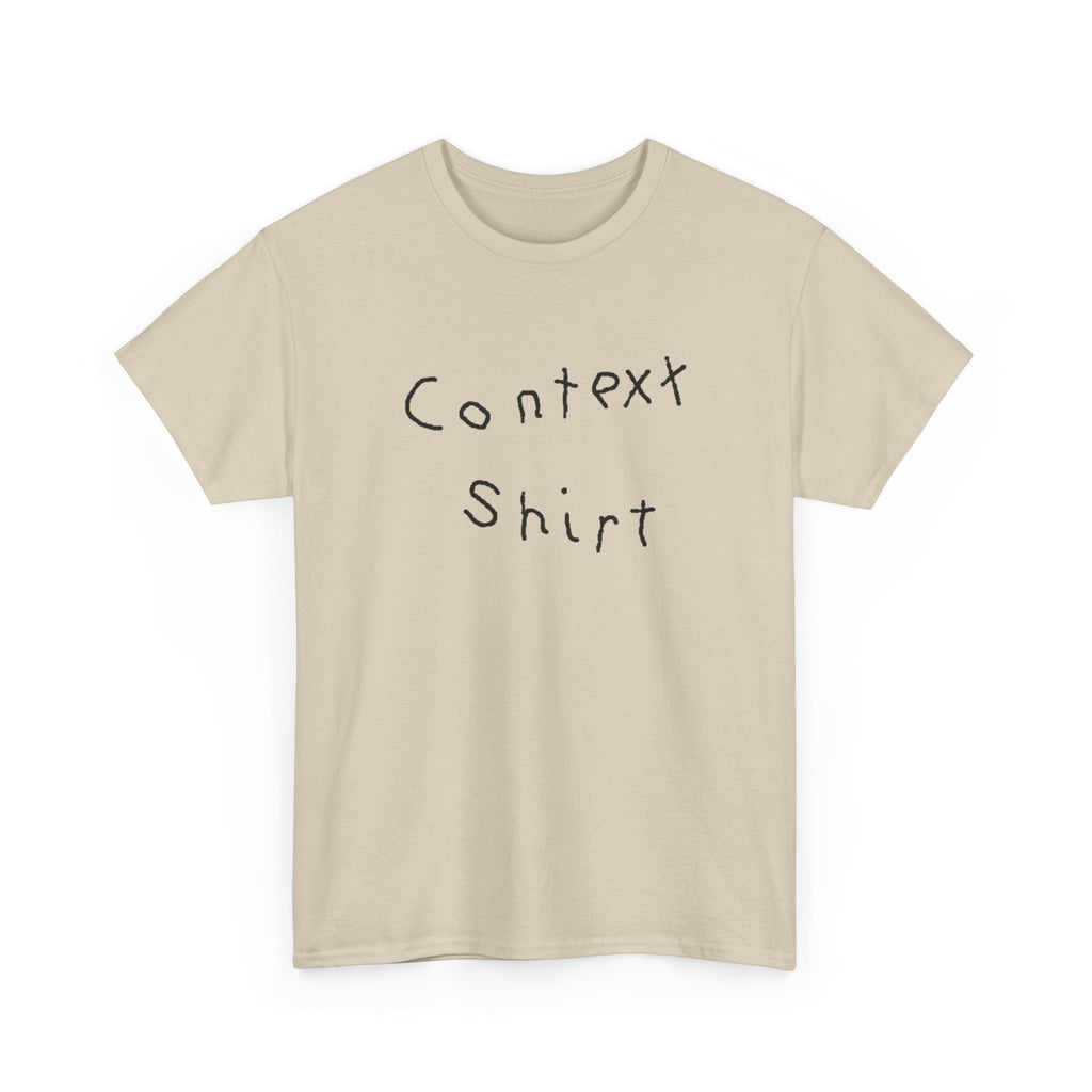 Context Shirt Heavy Cotton Graphic T-Shirt