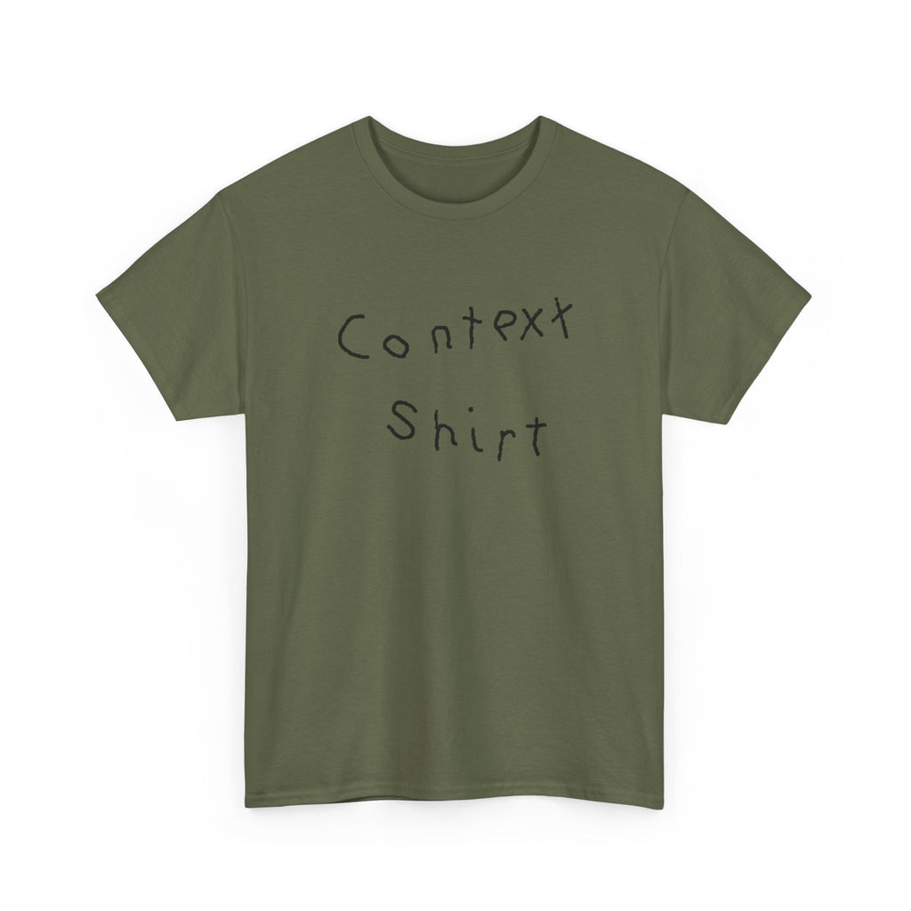 Context Shirt Heavy Cotton Graphic T-Shirt